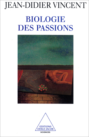 Biologie des passions