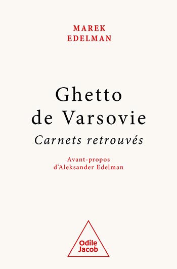 Ghetto de Varsovie - Carnets retrouvés