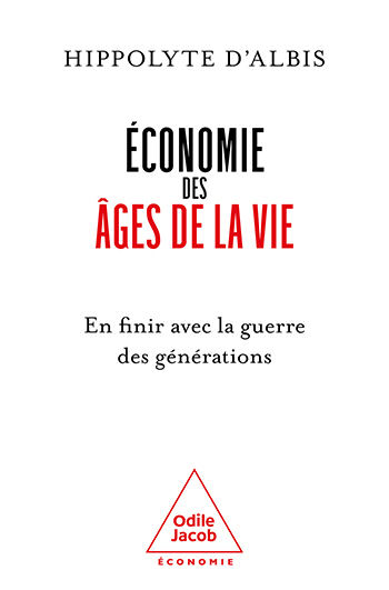 Économie des âges de la vie - En finir avec la guerre des générations