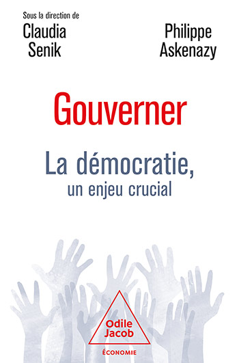 Gouverner - La démocratie, un enjeu crucial