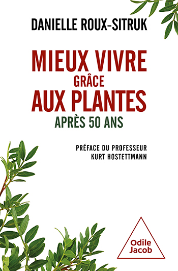 Mieux vivre grâce aux plantes - Après 50 ans