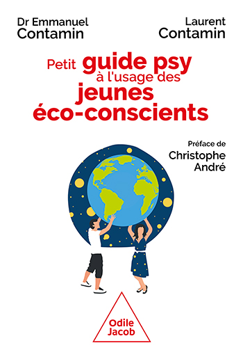 Petit Guide psy à l'usage des jeunes éco-conscients - Crise écologique, espérer quand même