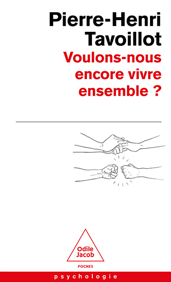 Voulons-nous encore vivre ensemble ?