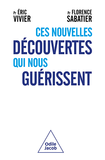 Ces nouvelles découvertes qui nous guérissent