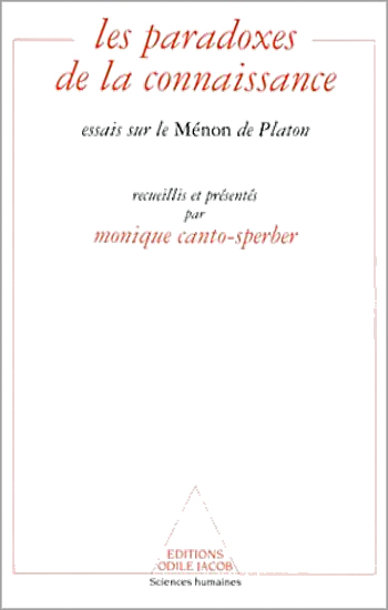 Paradoxes of Knowledge - Essays on Plato's Meno