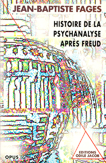 Histoire de la psychanalyse après Freud