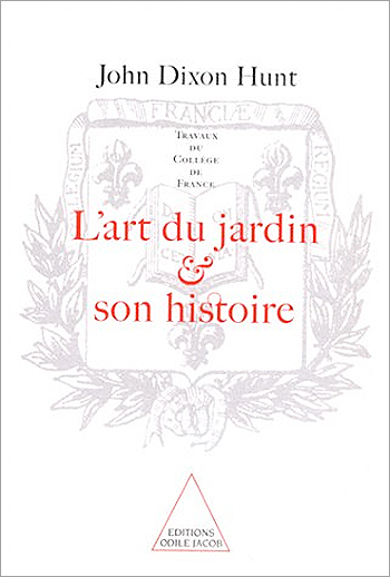 Art du jardin et son histoire (L')