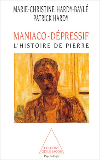 Maniaco-dépressif - L’histoire de Pierre