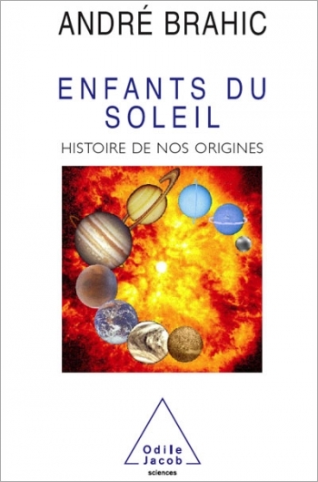 Enfants du soleil - Histoire de nos origines