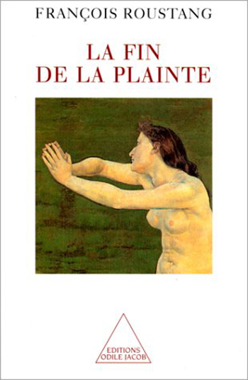 Fin de la plainte (La)