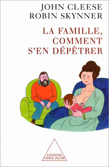 Famille, comment s'en dépêtrer (La)