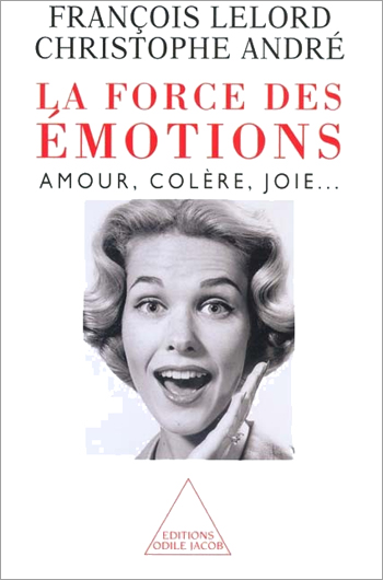 Power of Emotions (The) - Love, Anger, Joy