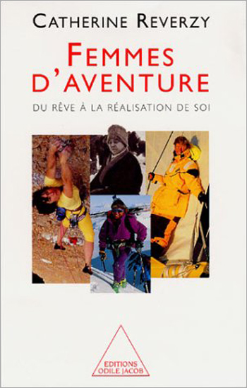 Femmes d'aventure - Du rêve à la réalisation de soi