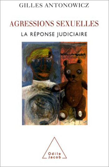 Agressions sexuelles - La réponse judiciaire