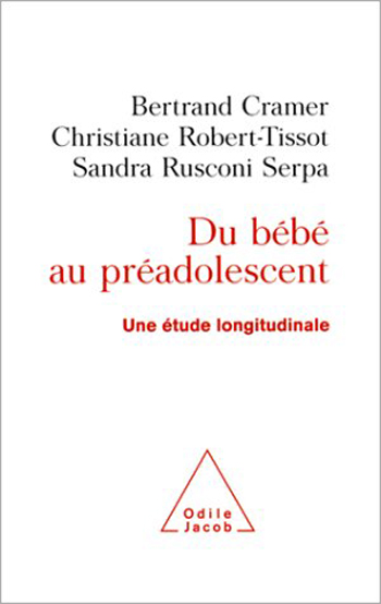 Du bébé au préadolescent - Une étude longitudinale