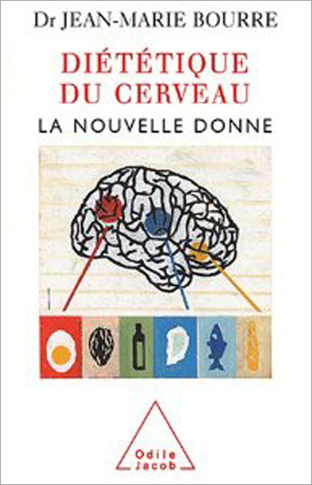 Diététique du cerveau - La nouvelle donne