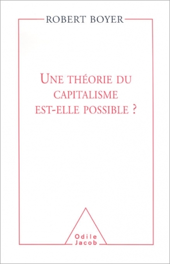 General Theory of Capitalism is it possible?