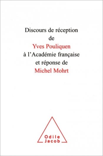 Speech on the Occasion of Entry into the French Academy and the Response of Michel Mohrt