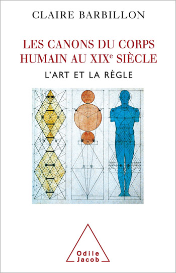 Canons of the Human Body in French Nineteenth-Century Art (The)
