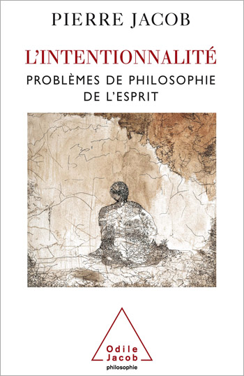 Intentionality - Problems in the Philosophy of Mind