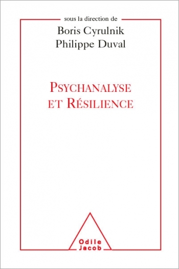 Psychanalyse et Résilience