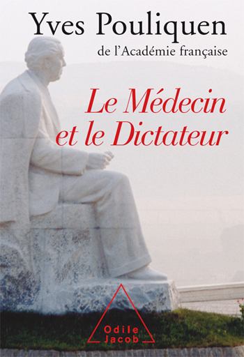 Médecin et le Dictateur (Le)