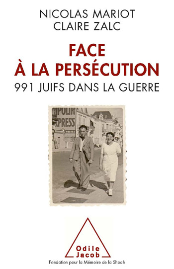 Face à la persécution - 991 Juifs dans la guerre