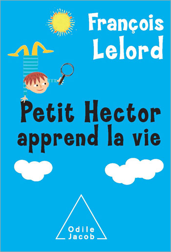 Petit Hector apprend la vie