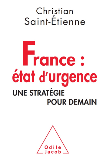 France : emergency - A strategy for tomorrow