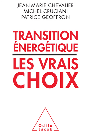 Transition énergétique : les vrais choix