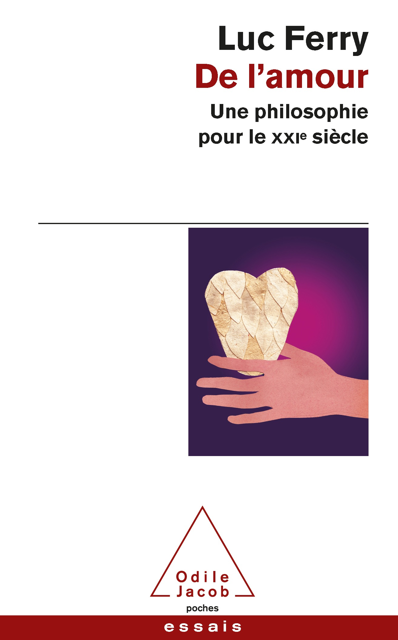 De l'amour - Une philosophie pour le XXIe siècle