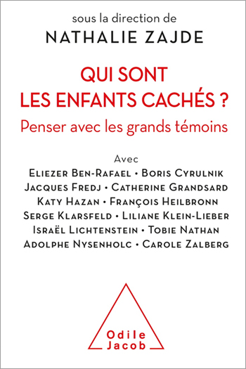 Qui sont les enfants cachés ? - Penser avec les grands témoins