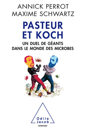 Pasteur et Koch - Un duel de géants dans le monde des microbes