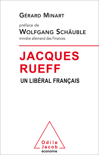 Jacques Rueff - A French Free-market Economist