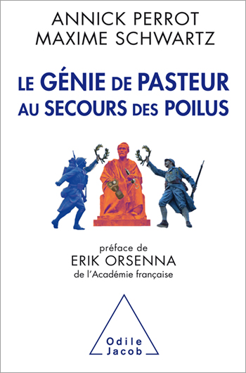 Génie de Pasteur au secours des poilus (Le)