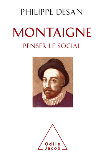 Montaigne - Penser le social