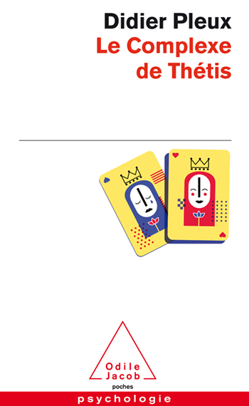 Complexe de Thétis (Le) - Se faire plaisir, apprendre à vivre