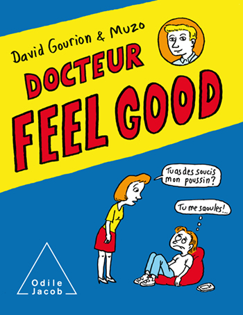Doctor Feel Good - The First Comics Consultation for Teens