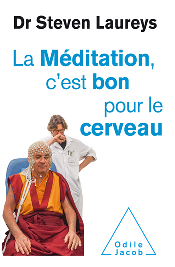 Méditation, c'est bon pour le cerveau (La)