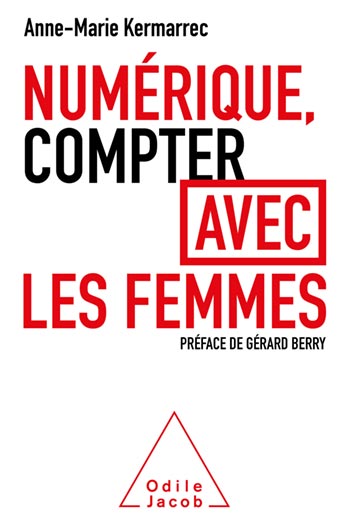 Digital Technology, Counting with Women - Preface by Gérard Berry