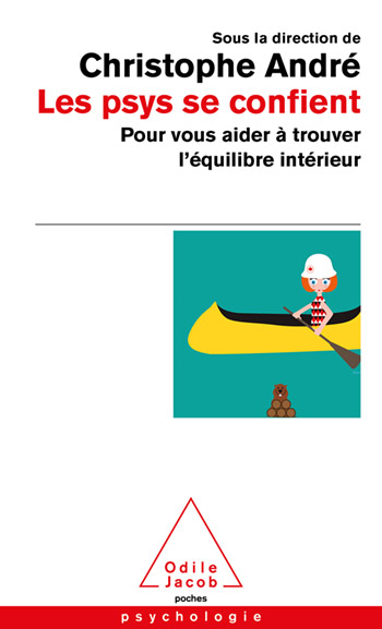 psys se confient (Les) - Pour vous aider à trouver l’équilibre intérieur
