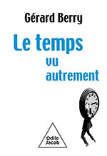 Temps vu autrement (Le)